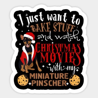 Watch Christmas Movies With My Miniature Pinscher Sticker